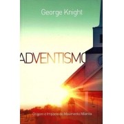 Livro Adventismo George Knight CPB