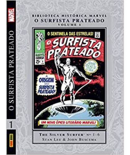 Biblioteca Histórica Marvel. O Surfista Prateado - Volume 1  - Vitoria Esportes