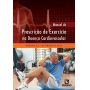 Livro Manual de Prescrição de Exercício na Doença Cardiovascular