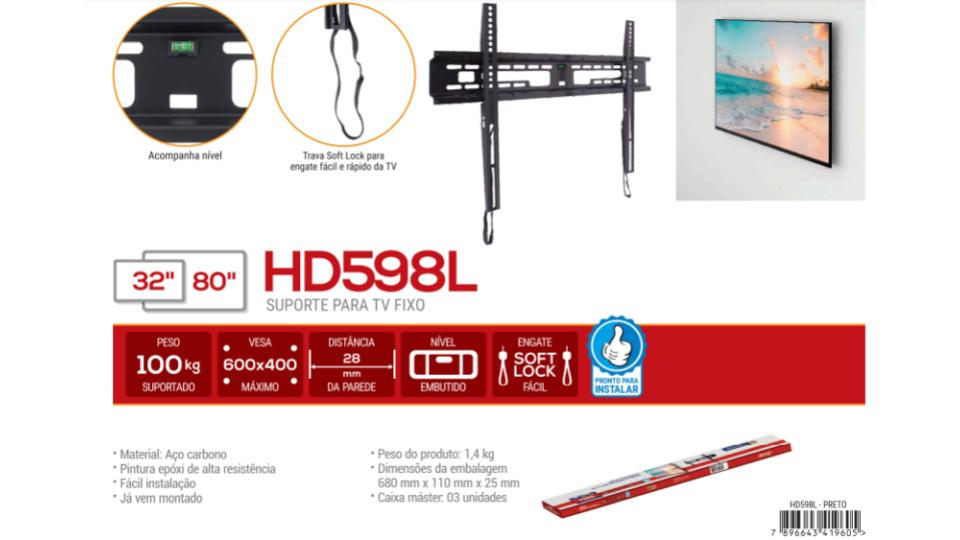 HD 598 L  Suporte Fixo para TV LCD/Plasma/LED de 32" a 80" Cor: Preto