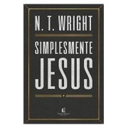 Simplesmente Jesus - N.T.Wright - Livro Cristão
