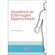 Assistência De Enfermagem Materno-Infantil