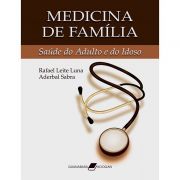 Medicina de Família - Saúde do Adulto e do Idoso