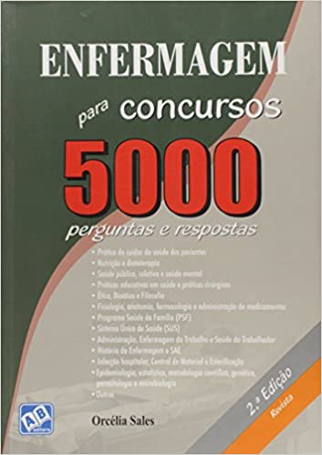 Enfermagem para Concursos - 5000 Perguntas e Respostas + Mini Dicionario