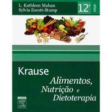 Krause - Alimentos, Nutrição e Dietoterapia 12ª Edição