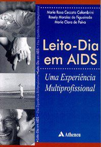 Leito-Dias em AIDS uma experiência Multiprofissional