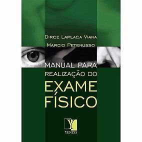 Manual para Realização do Exame Físico - 2ª Edição