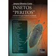 Insetos Peritos  A Entomologia Forense no Brasil 1ª Edição