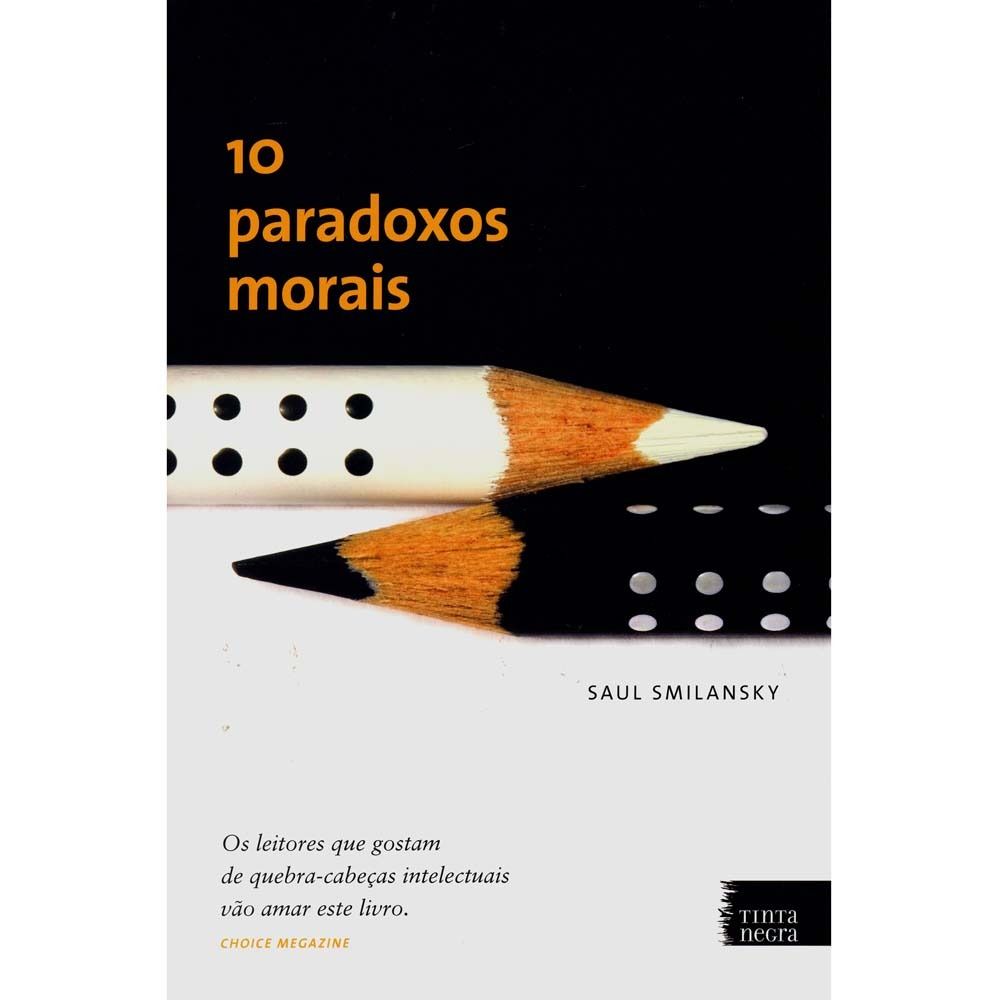 Dez Paradoxos Morais