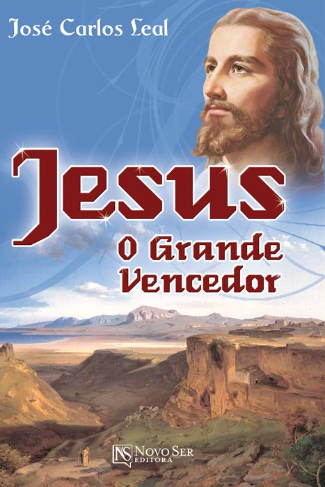 Jesus O Grande Vencedor