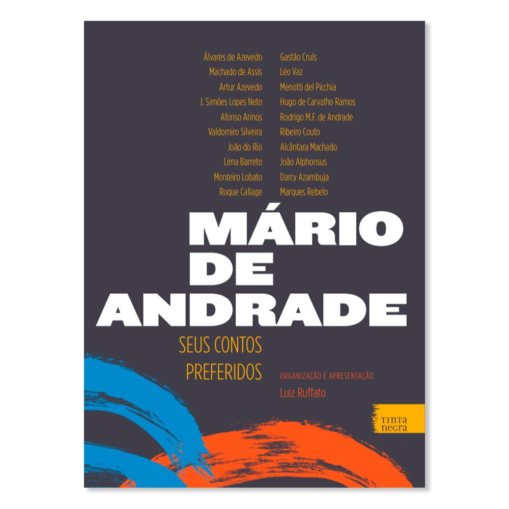 MARIO DE ANDRADE - SEUS CONTOS PREFERIDOS