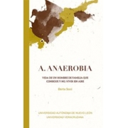 A. Anaerobia