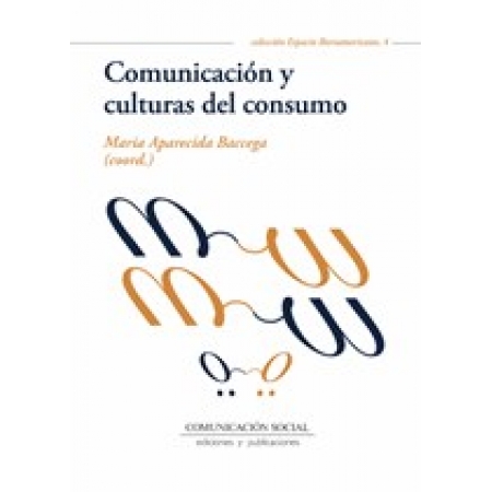 Comunicação e culturas do consumo
