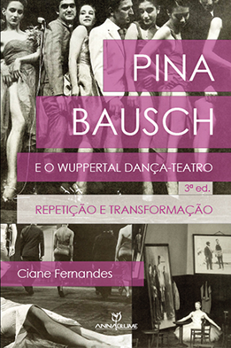 Pina Bausch e o Wuppertal dança-teatro