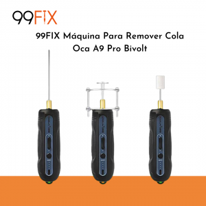 99FIX Máquina Para Remover Cola Oca A9 Pro Bivolt