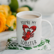 Caneca You're My Lobster