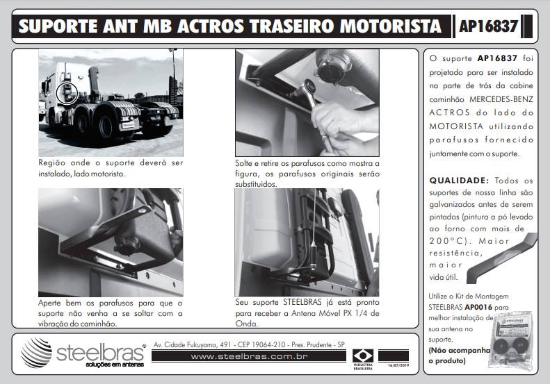Suporte para Antena Mercedes Benz Actros Traseiro Motorista