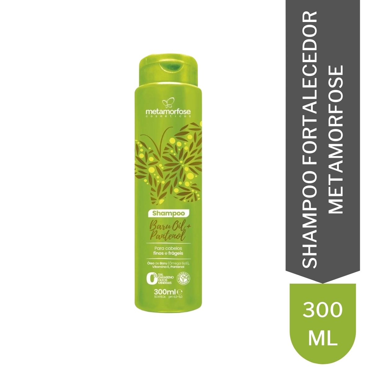 Shampoo Fortalecedor Baru Oil e Pantenol Metamorfose 300ml