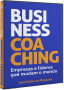 Business Coaching - Empresas e líderes que mudam o mundo 