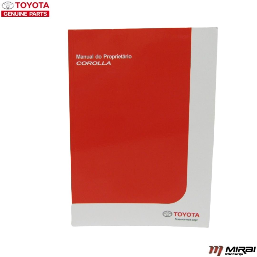 Manual do Proprietário do Corolla 2011 a 2012  - Mirai Peças Toyota