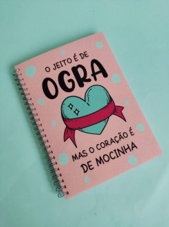 Caderno  Jeito de Ogra - Coração de Mocinha