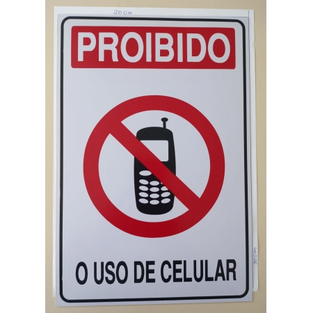 Placa - proibido o uso do celular