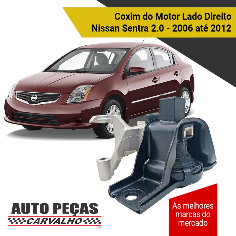 Coxim do Motor Lado Direito - Nissan Sentra 2.0 - 2006 2007 2008 2009 2010 2011 2012