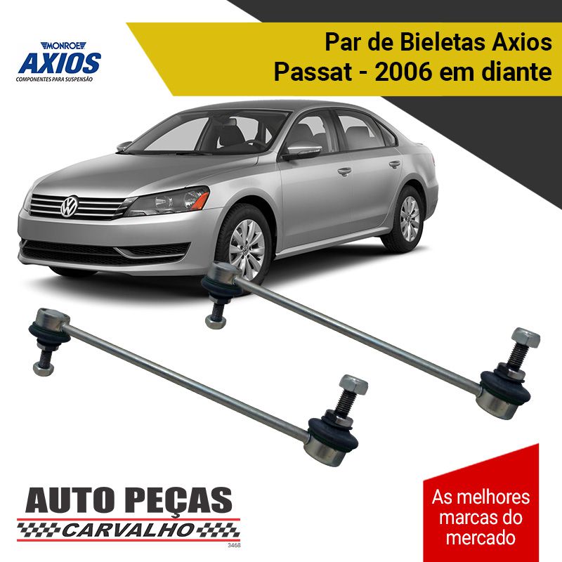 Par de Bieletas (AXIOS) - Volkswagen Passat - 2006 2007 2008 2009 2010 2011 2012 2013 2014 2015 2016 2017 2018 2019 2020