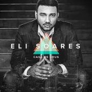 CD - Eli Soares - Casa de Deus