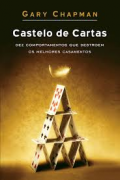 Livro - Castelo de cartas - Gary Chapman