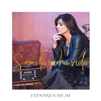 CD - Fernanda Brum - Som da minha Vida