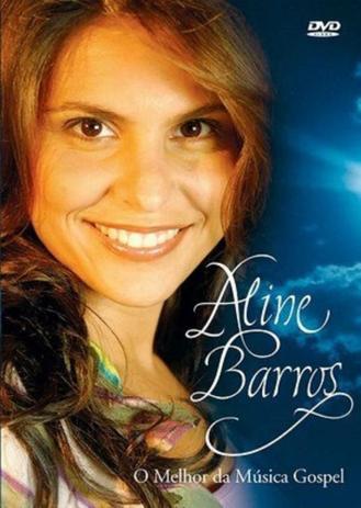 DVD - Aline Barros - O melhor da musica gospel