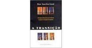 Livro - A transicao - Dan Southerland