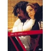 ANA & JORGE AO VIVO DVD