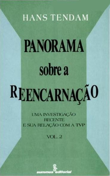 PANORAMA SOBRE A REENCARNAÇÃO - VOL. II