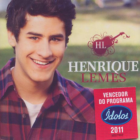 Henrique Lemes - É de Coração - Ídolos 2011 - CD