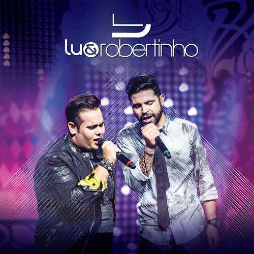 Lu & Robertinho - Ao Vivo - CD
