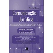 Comunicação jurídica - Linguagem, argumentação e gênero textual 4ª edição