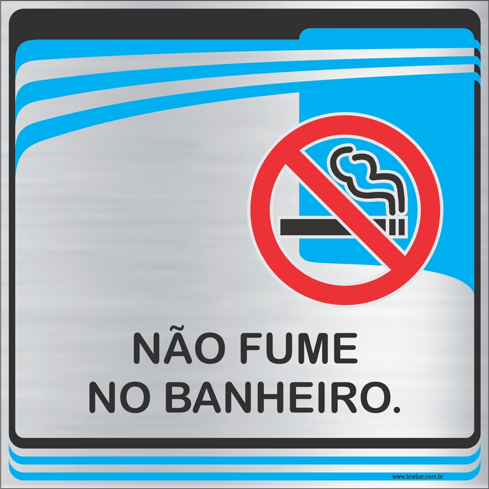 Placa Não Fume no Banheiro (15x15cm)