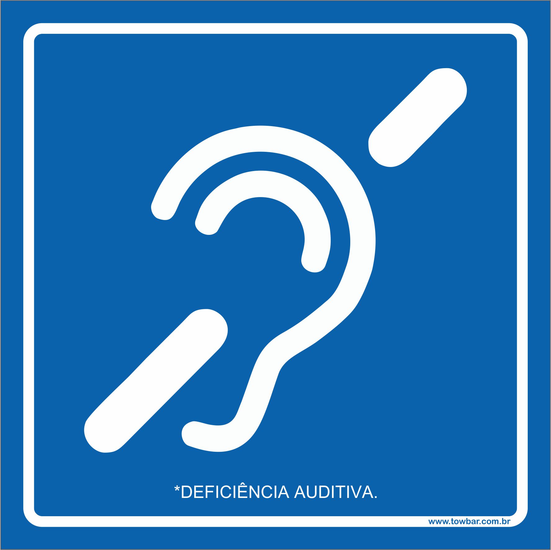 Placa deficiência auditiva