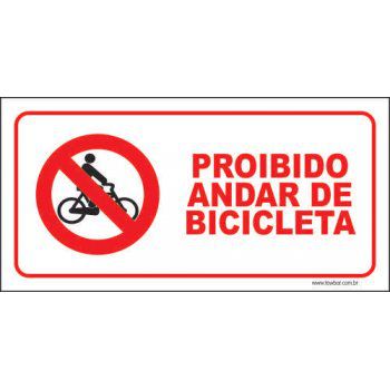 Proibido andar de bicicleta  - Towbar Sinalização de Segurança