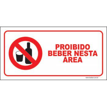 Proibido beber nesta área  - Towbar Sinalização de Segurança