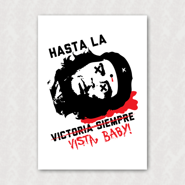 Placa - Anti-Che Guevara - Hasta la Vista