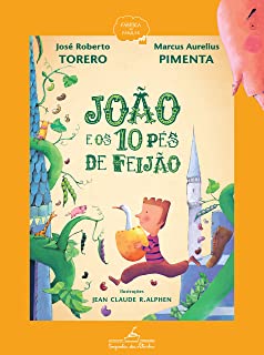 JOÃO E OS 10 PÉS DE FEIJÃO