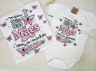 Kit Camiseta Personalizada Mãe e Filha - Meu Primeiro Dia Das Mães