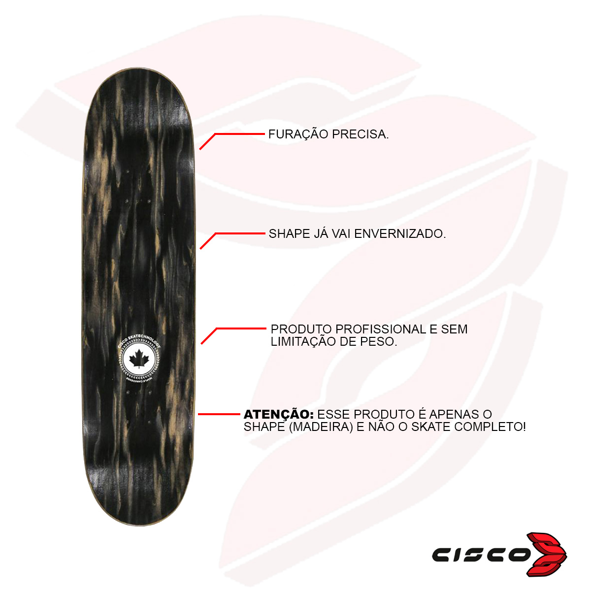 Shape de Skate Cisco Maple Canadense Liso - 8.65" / 8.85" / 9"