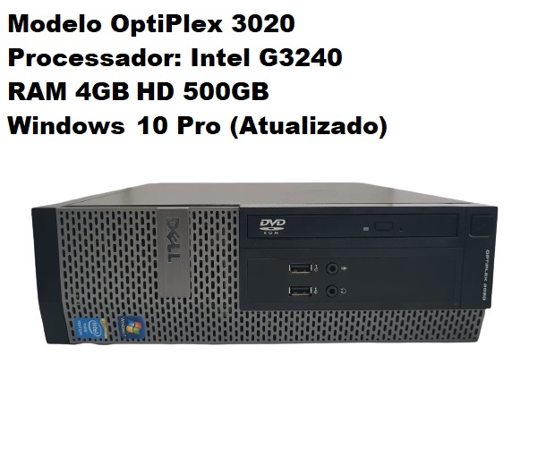 Desktop Optiplex 3020 Dell Intel G3240 Ram 4gb Hd 500gb Windows 10 Pro (Atualizado)