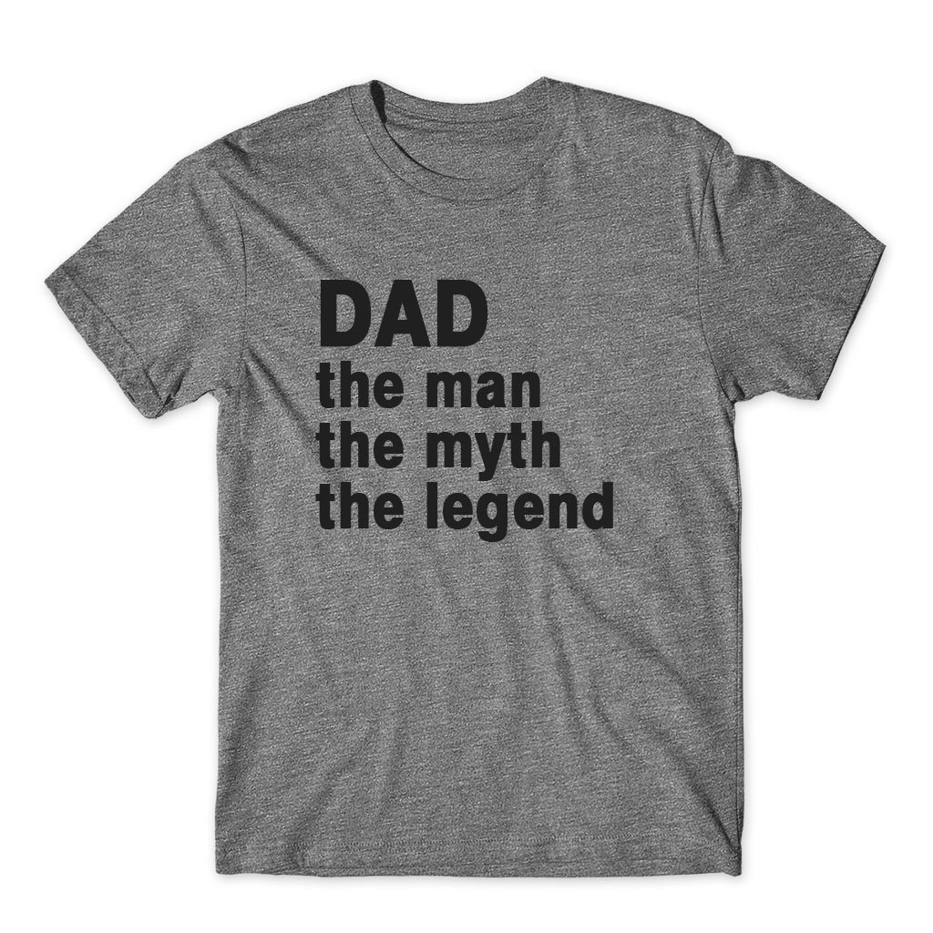Camiseta Dad The Man Myth Legend Pai Mito Lenda
