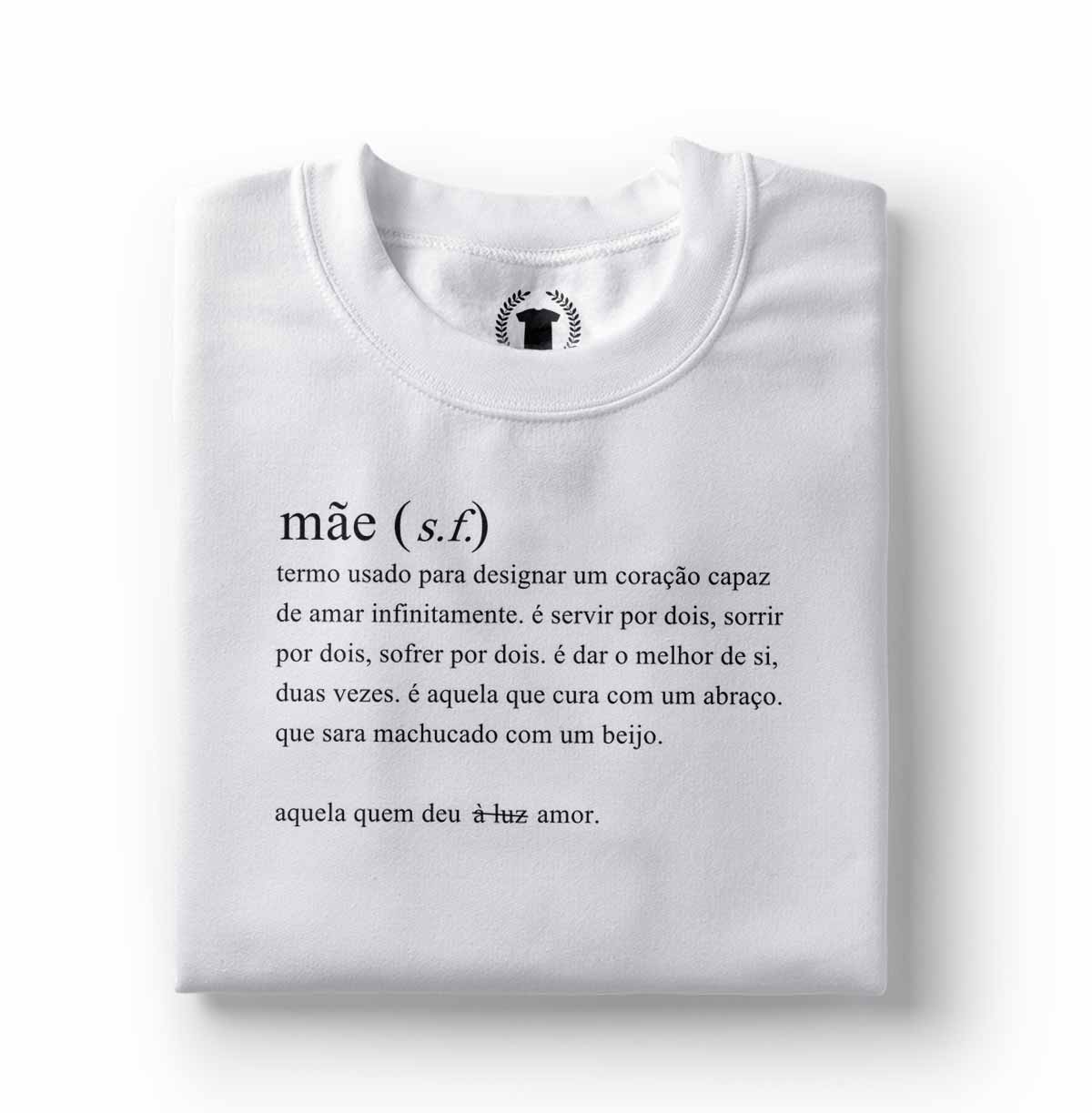 camiseta homenagem mãe definição significado dicionário