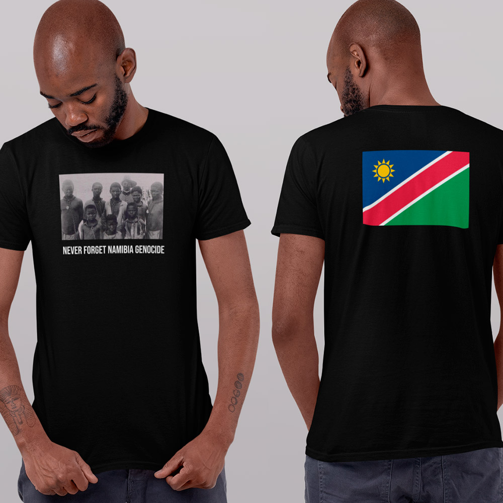 Camiseta Never forget Namibia Genocide